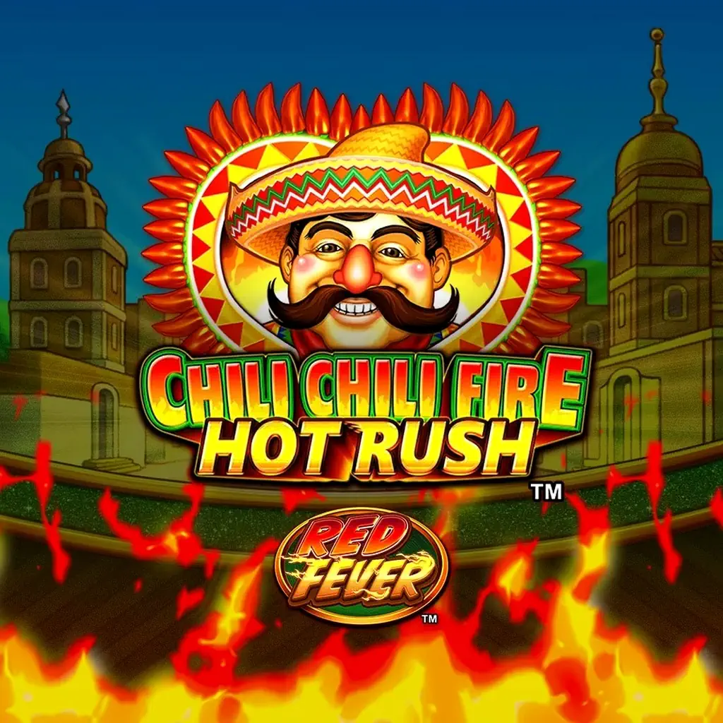 Chilli Chilli Fire Hot Rush